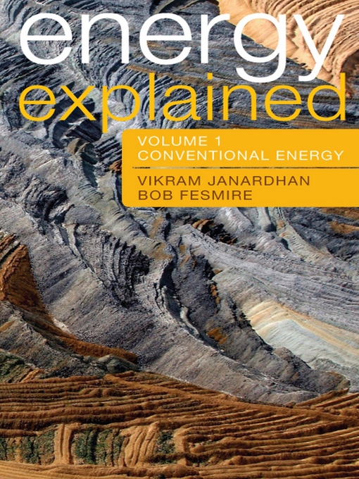 Title details for Energy Explained by Vikram Janardhan - Available